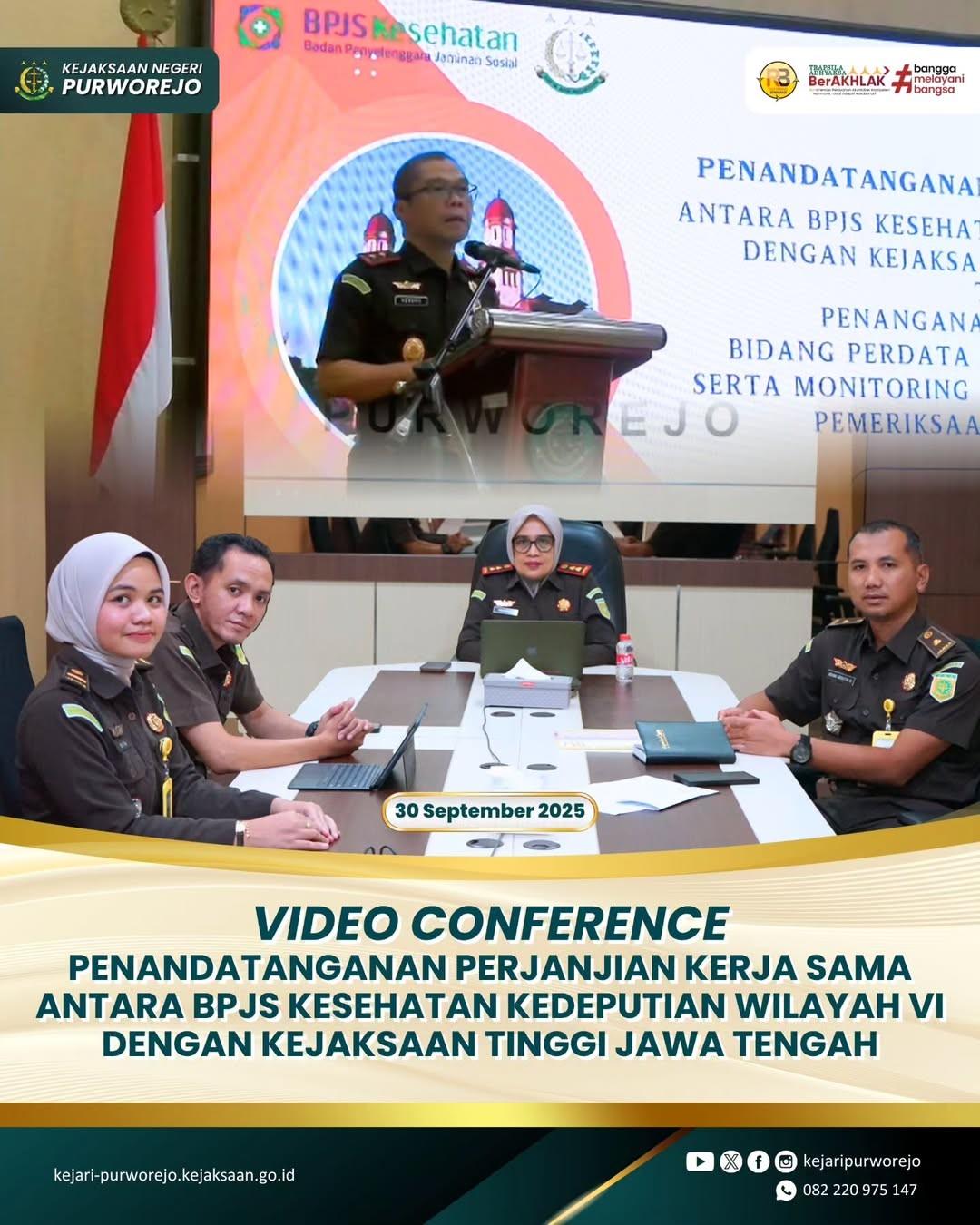 Video Conference Penandatanganan Perjanjian Kerja Sama antara BPJS Kesehatan Kedeputian Wilayah VI dengan Kejaksaan Tinggi Jawa Tengah