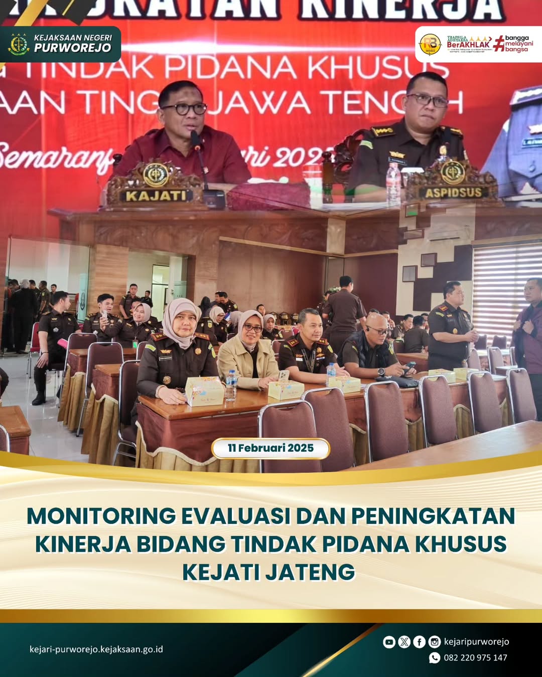 Monitoring Evaluasi dan Peningkatan Kinerja Bidang Tindak Pidana Khusus Kejaksaan Tinggi Jawa Tengah