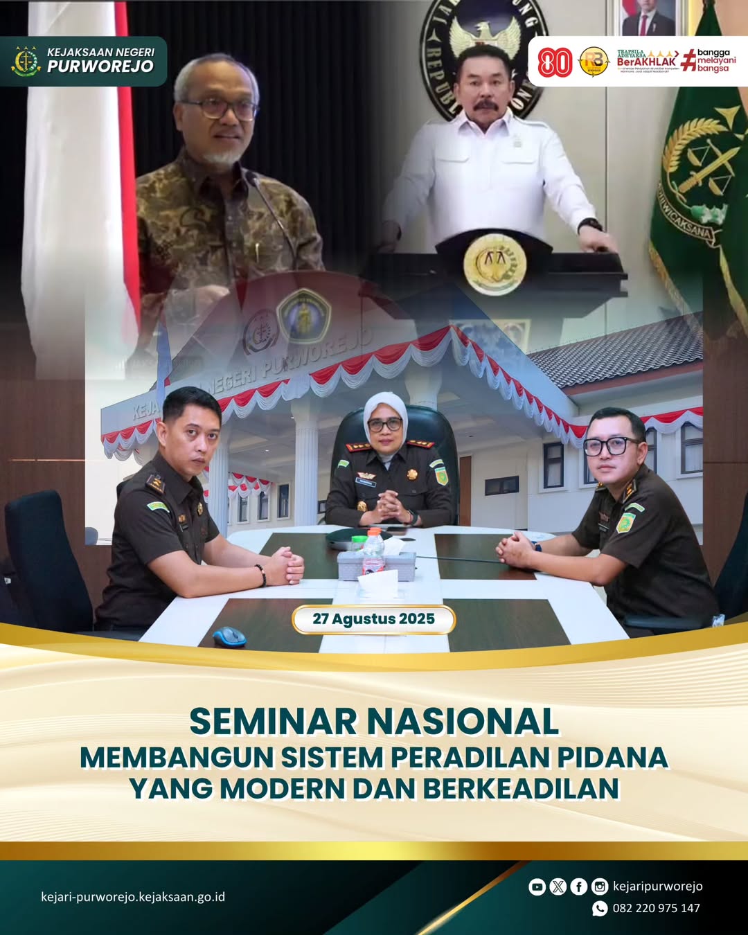 Seminar Nasional dengan tema "Membangun Sistem Peradilan Pidana yang Modern dan Berkeadilan"