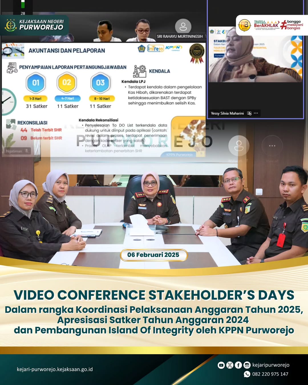 Vicon Stakeholder's Day's dalam rangka Koordinasi Pelaksanaan Anggaran Tahun 2025, Apresiasi Satker Tahun Anggaran 2024 dan Pembangunan Island Of Integrity oleh KPPN Purworejo