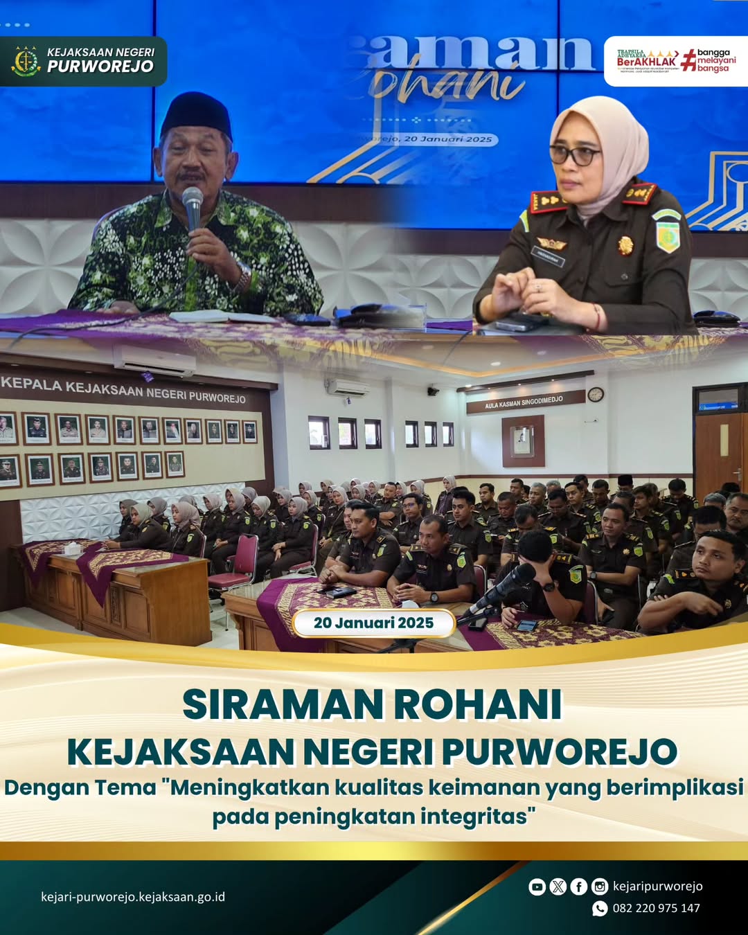 Meningkatkan kualitas keimanan yang berimplikasi pada peningkatan integritas