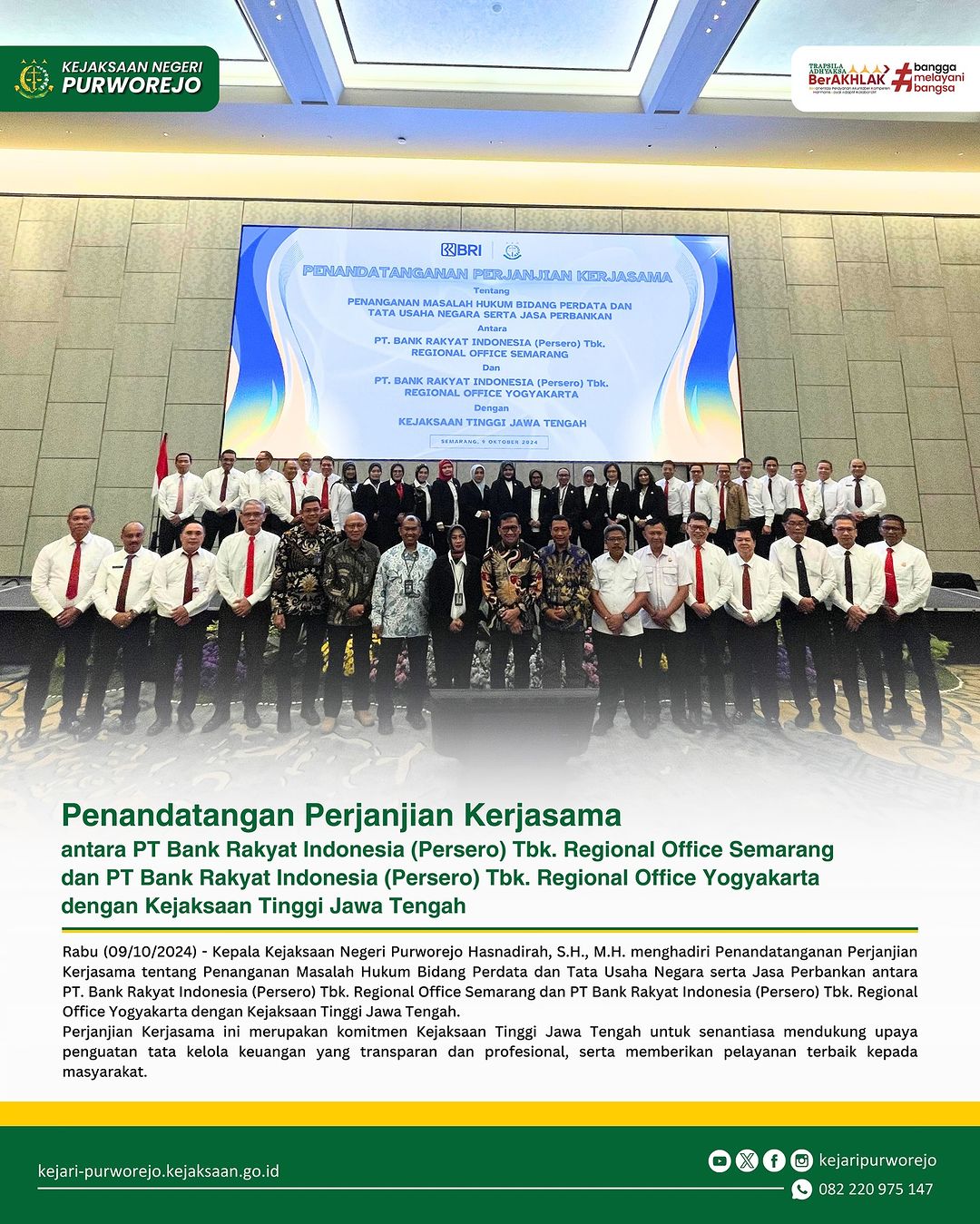 Penandatanganan Perjanjian Kerjasama antara PT Bank Rakyat Indonesia (Persero) Tbk. Regional Office Semarang dan PT Bank Rakyat Indonesia (Persero) Tbk. Regional Office Yogyakarta dengan Kejaksaan Tinggi Jawa Tengah