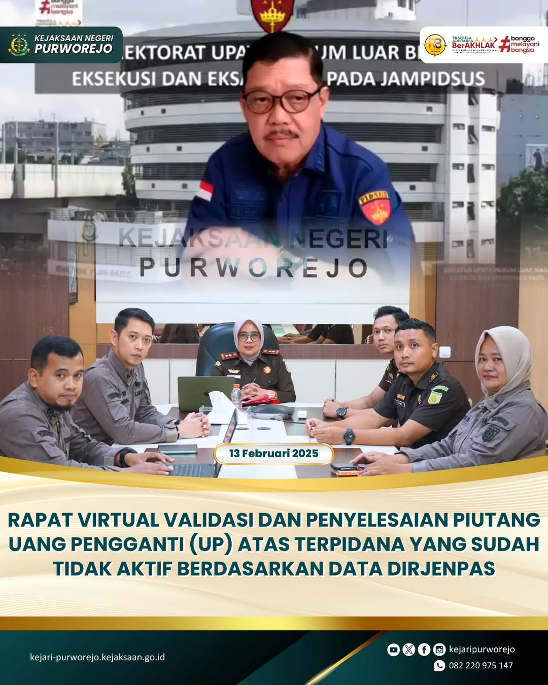 Rapat Virtual Validasi dan Penyelesaian Piutang Uang Pengganti (UP) atas terpidana yang sudah tidak aktif berdasarkan data Dirjenpas