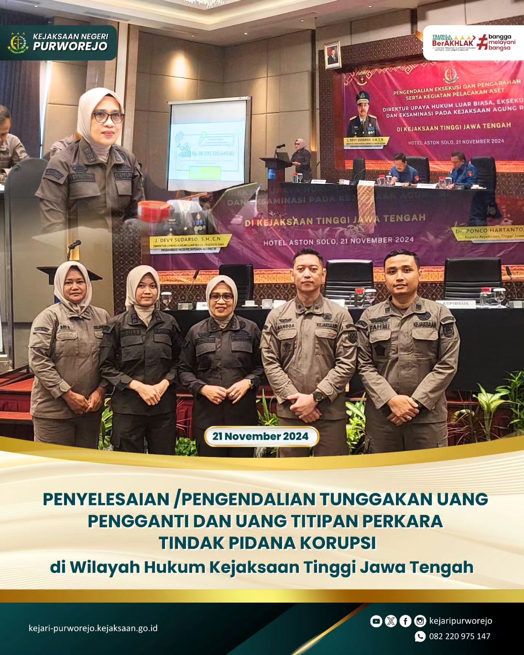 Penyelesaian/Pengendalian Tunggakan Uang Pengganti dan Uang Titipan Perkara Tindak Pidana Korupsi di Wilayah Hukum Kejaksaan Tinggi Jawa Tengah