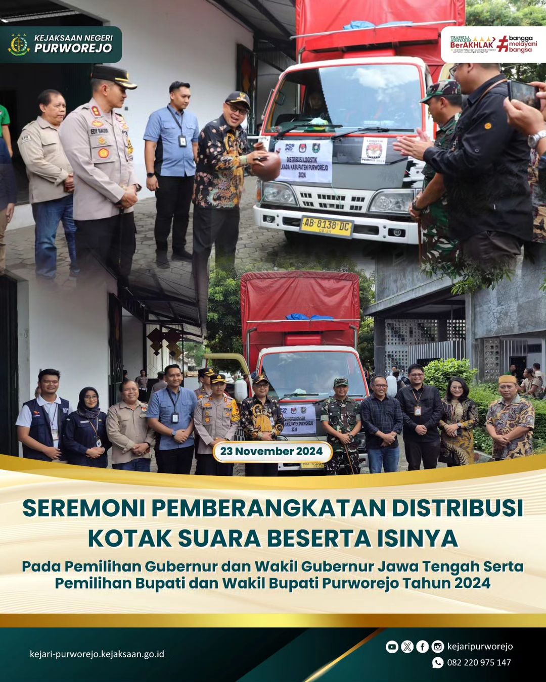 Seremoni Pemberangkatan Distribusi Kotak Suara Beserta Isinya Pada Pemilihan Gubernur dan Wakil Gubernur Jawa Tengah Serta Pemilihan Bupati dan Wakil Bupati Purworejo Tahun 2024