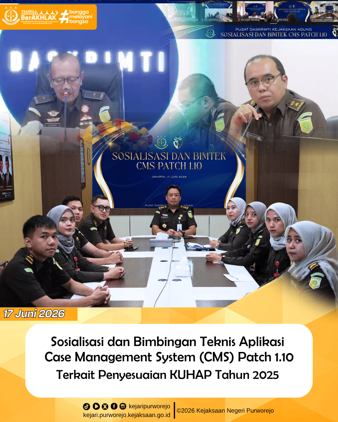 Sosialisasi dan Bimbingan Teknis Aplikasi Case Management System (CMS) Patch 1.10 terkait Penyesuaian KUHAP Tahun 2025