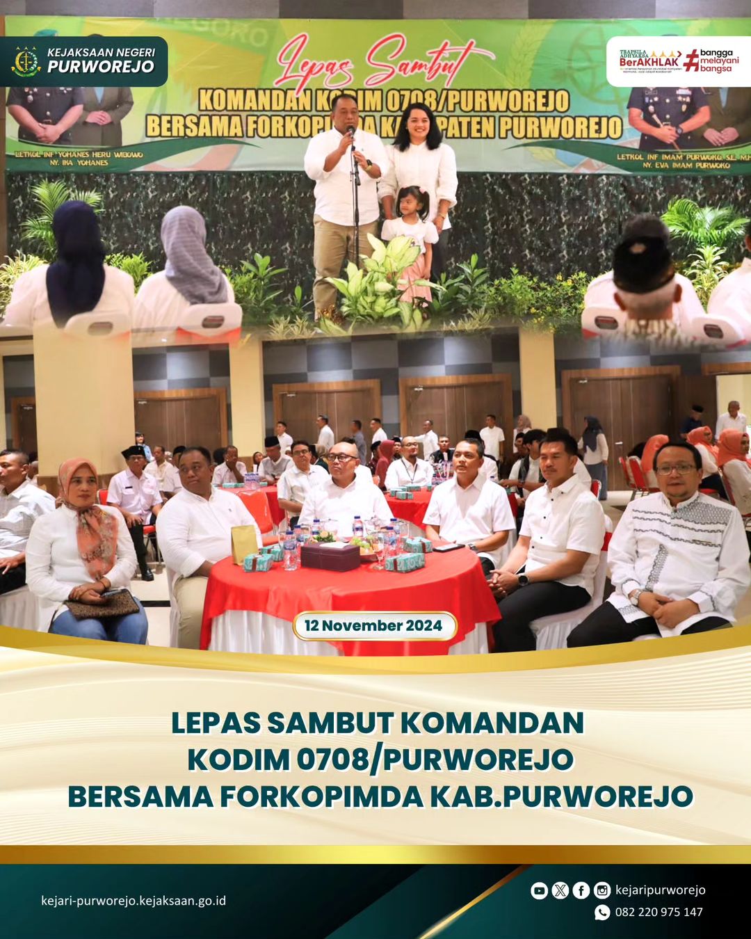 Lepas Sambut Komandan Kodim 0708/Purworejo Bersama Forkopimda Kabupaten Purworejo