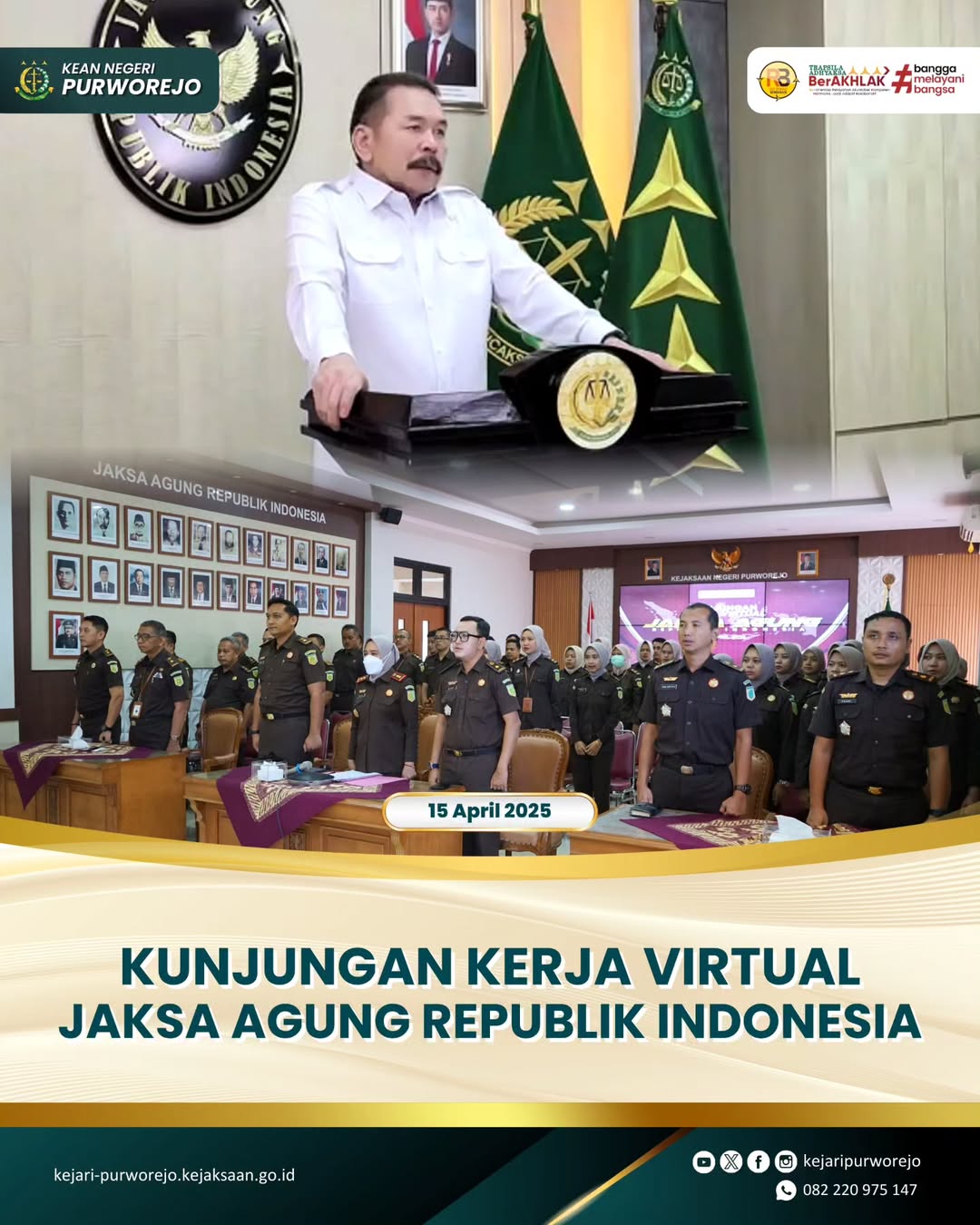 AKunjungan Kerja Virtual Jaksa Agung Republik Indonesia