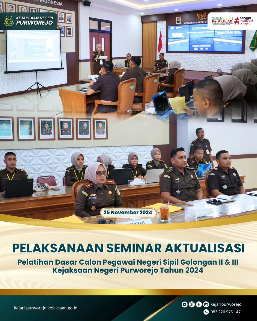 Pelaksanaan Seminar Aktualisasi Pelatihan Dasar CPNS Golongan II & III Kejaksaan Negeri Purworejo Tahun 2024