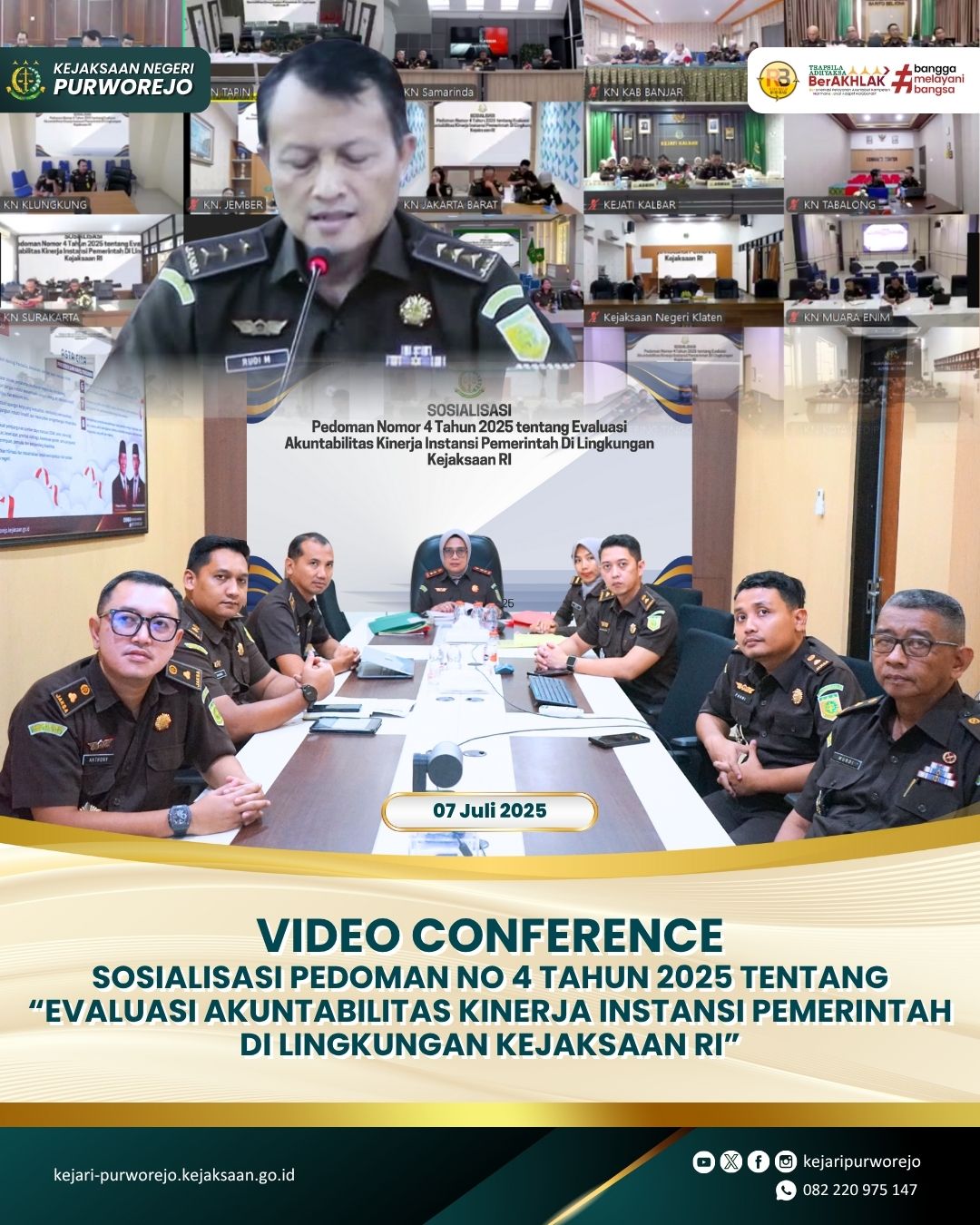Video Conference Sosialisasi Pedoman No 4 Tahun 2025 tentang Evaluasi Akuntabilitas Kinerja Instansi Pemerintah di Lingkungan Kejaksaan RI