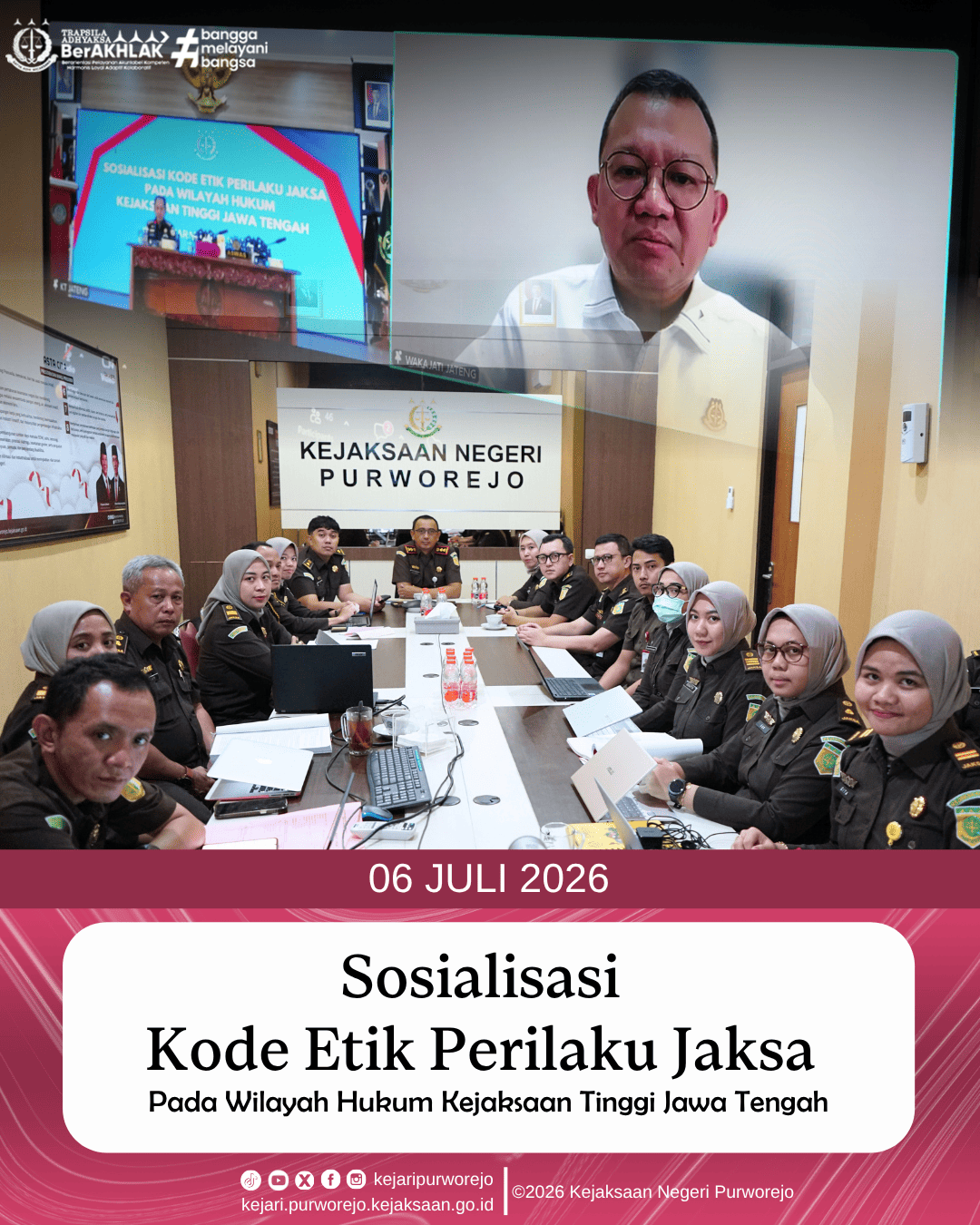Sosialisasi Kode Etik Perilaku Jaksa pada Wilayah Hukum Kejaksaan Tinggi Jawa Tengah
