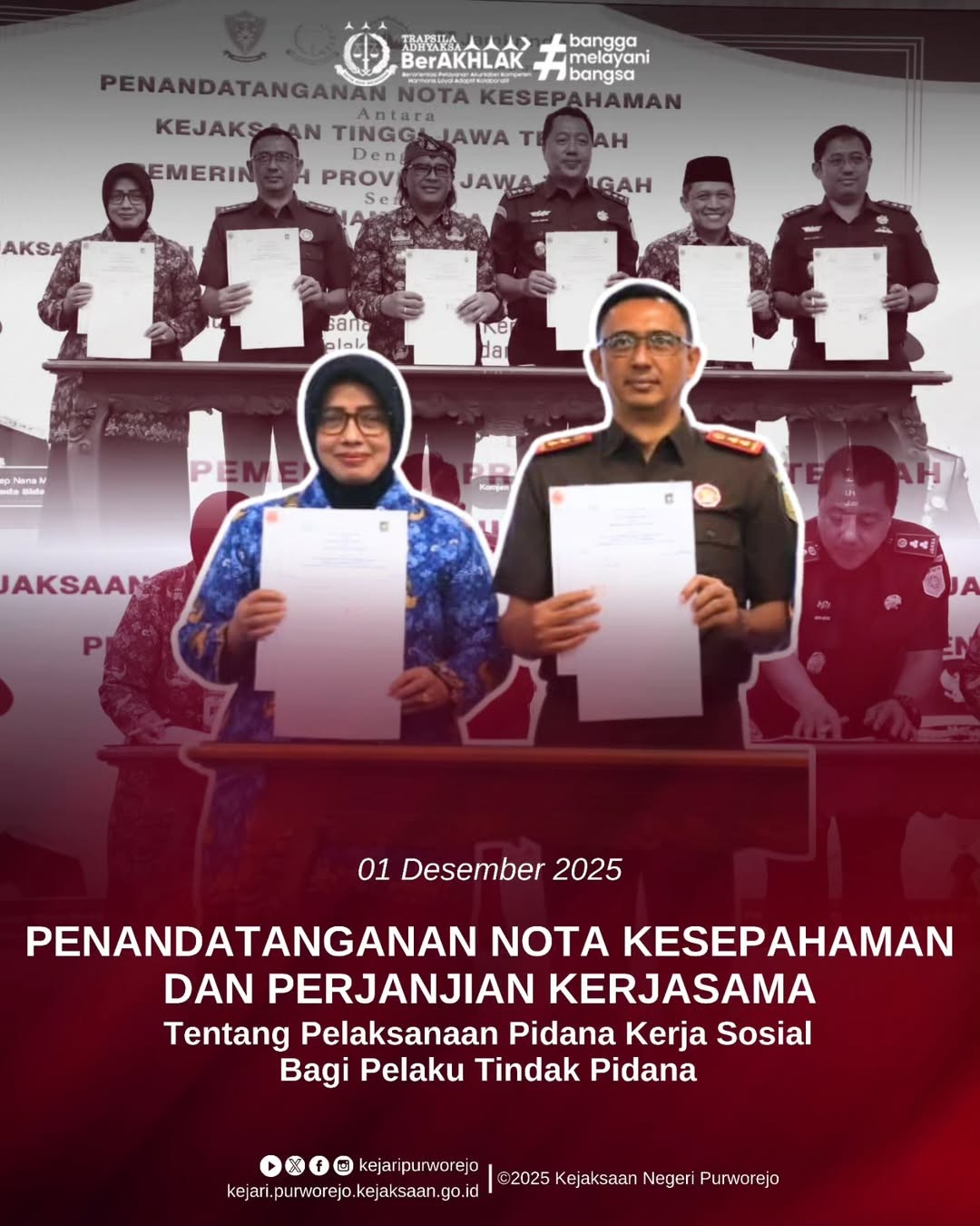 Penandatanganan Nota Kesepahaman dan Perjanjian Kerjasama antara Kejaksaan Negeri Purworejo dengan Pemerintah Kabupaten Purworejo tentang Pelaksanaan Pidana Kerja Sosial bagi Pelaku Tindak Pidana