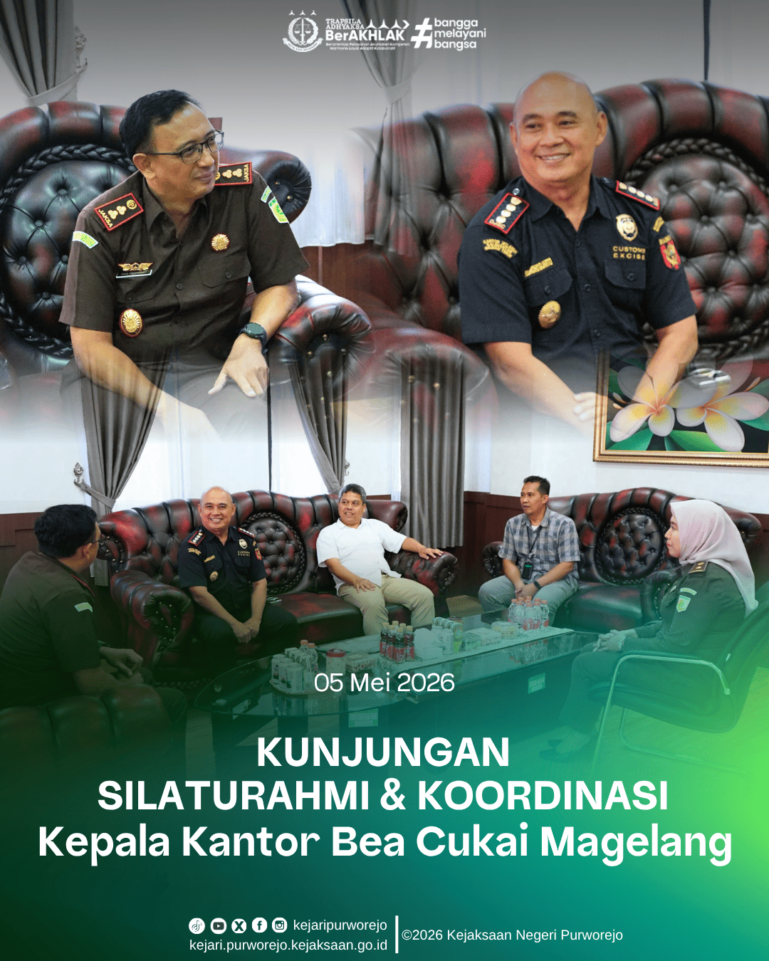 Kunjungan Silaturahmi & Koordinasi Kepala Kantor Bea Cukai Magelang