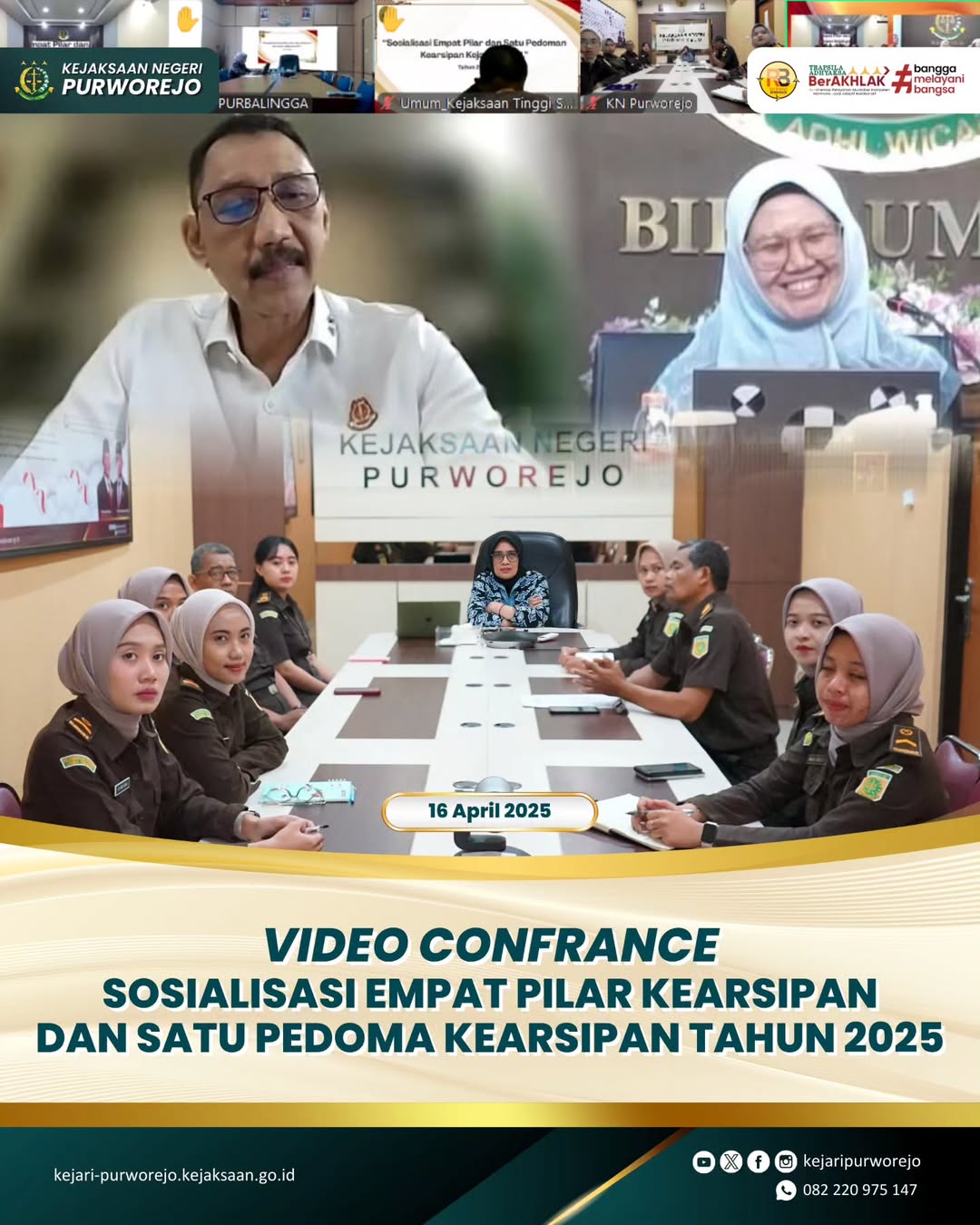 Video Confrance Sosialisasi Empat Pilar Kearsipan dan Satu Pedoma Kearsipan Tahun 2025