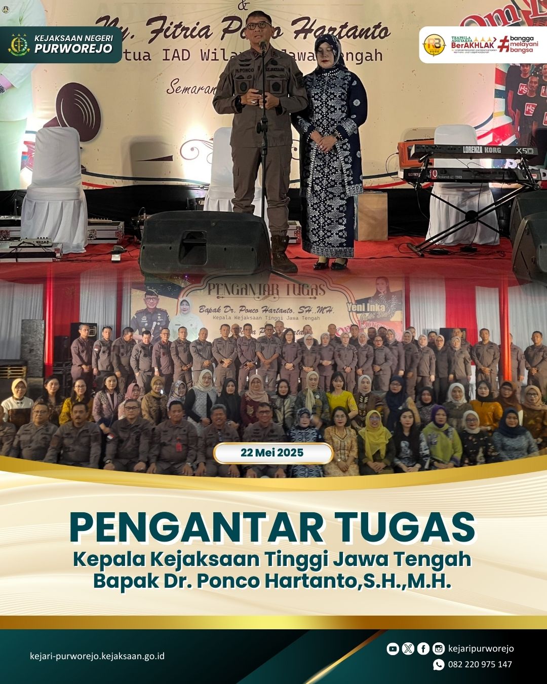Pengantar Tugas Kepala Kejaksaan Tinggi Jawa Tengah Bapak Dr. Ponco Hartanto, S.H., M.H.