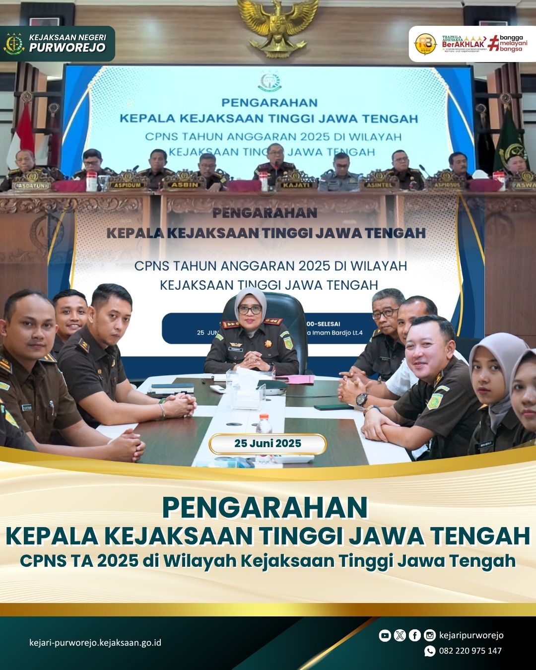 Pengarahan Virtual Kepala Kejaksaan Tinggi Jawa Tengah kepada CPNS TA 2025 di Wilayah Kejaksaan Tinggi Jawa Tengah