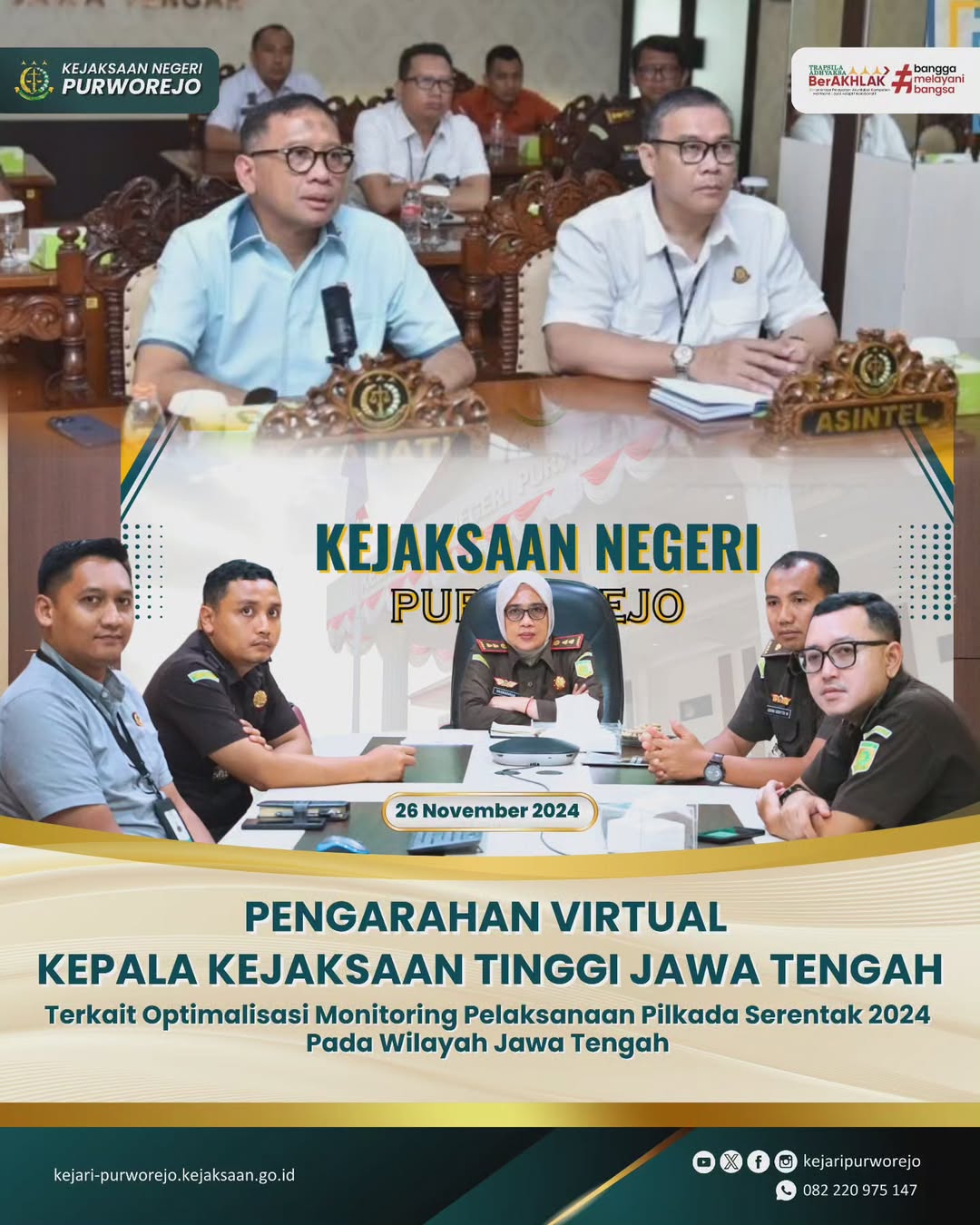 Pengarahan Virtual Kepala Kejaksaan Tinggi Jawa Tengah terkait Optimalisasi Monitoring Pelaksanaan Pilkada Serentak 2024 Pada Wilayah Jawa Tengah