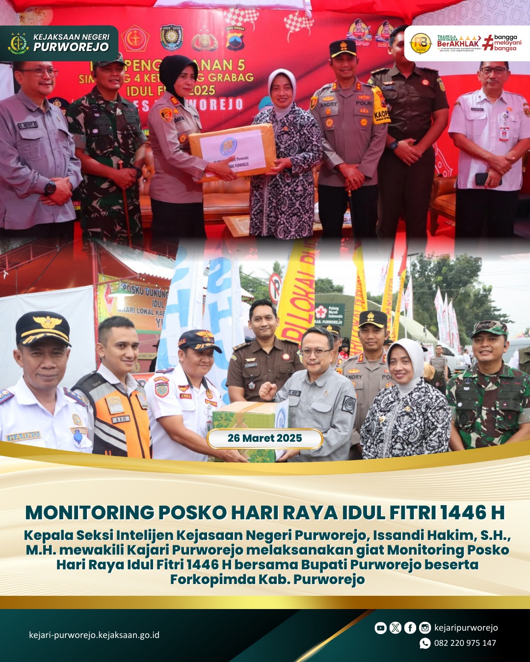 Monitoring Posko Hari Raya Idul Fitri 1446 H bersama Bupati Purworejo beserta Forkopimda Kabupaten Purworejo