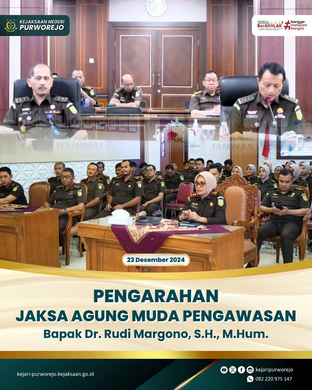 Pengarahan Jaksa Agung Muda Pengawasan Bapak Dr. Rudi Margono, S.H., M.Hum.