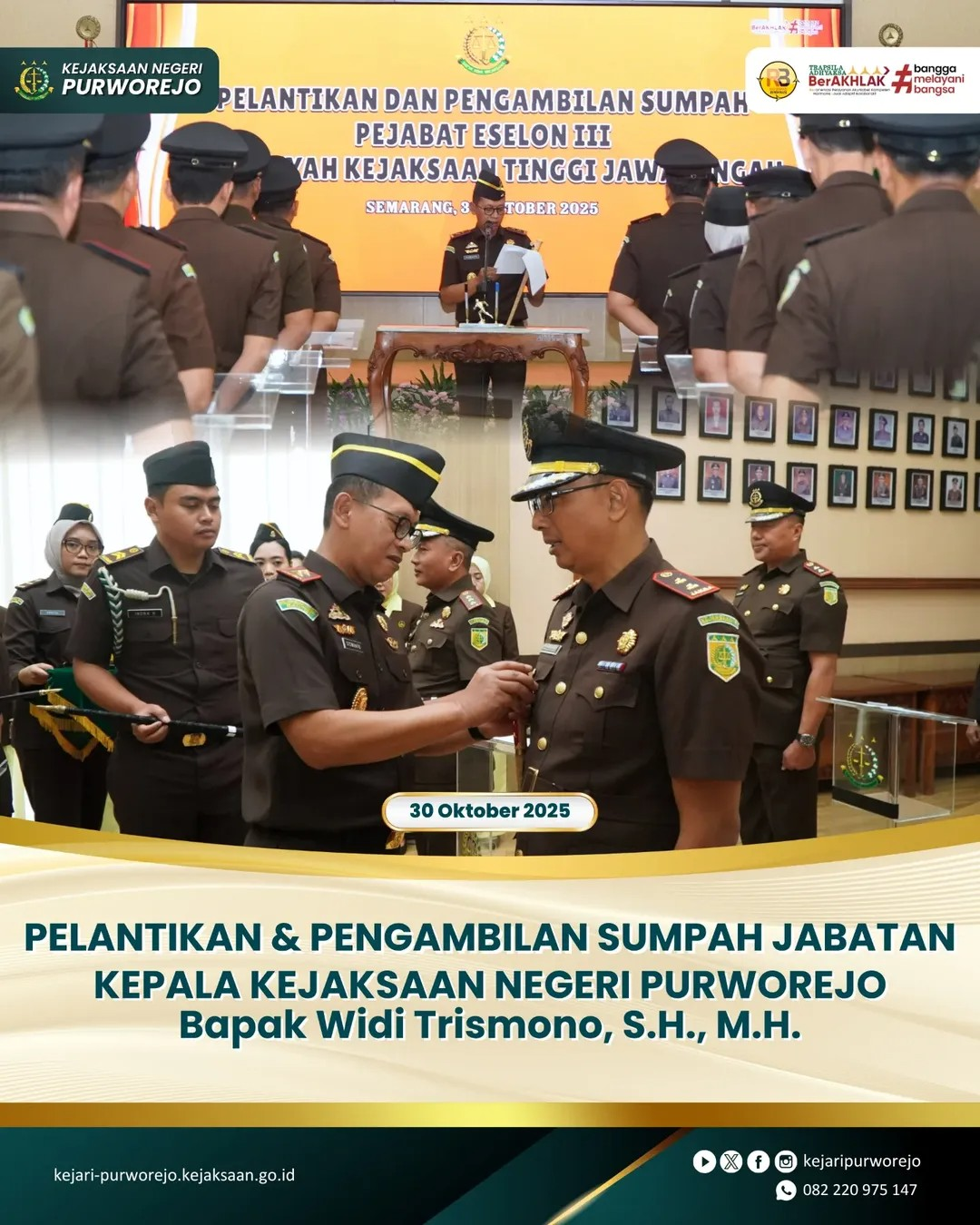 Pelantikan dan Pengambilan Sumpah Jabatan Kepala Kejaksaan Negeri Purworejo Bapak Widi Trismono, S.H., M.H.