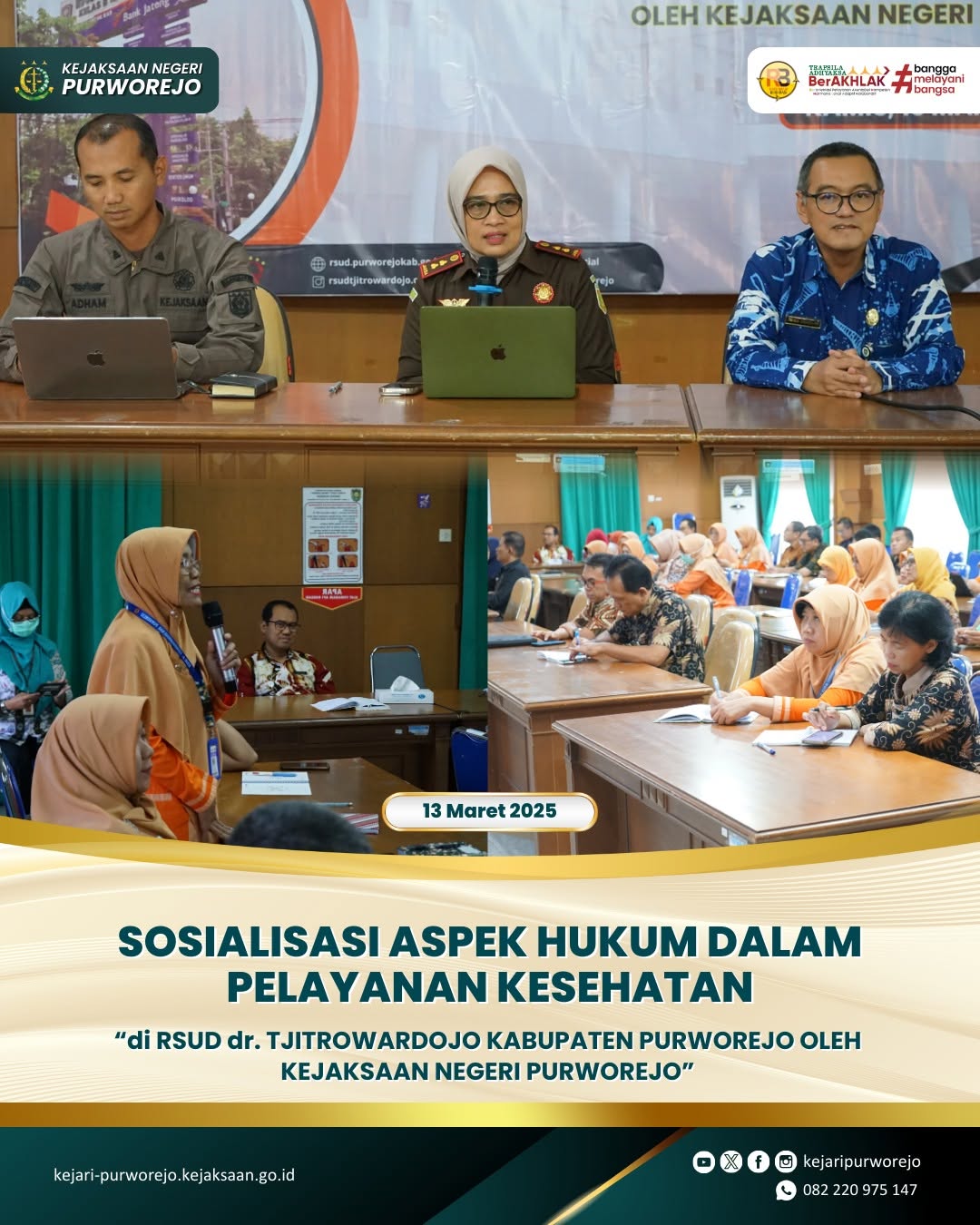 Sosialisasi Aspek Hukum dalam Pelayanan Kesehatan di RSUD dr. TJITROWARDOJO Kabupaten Purworejo