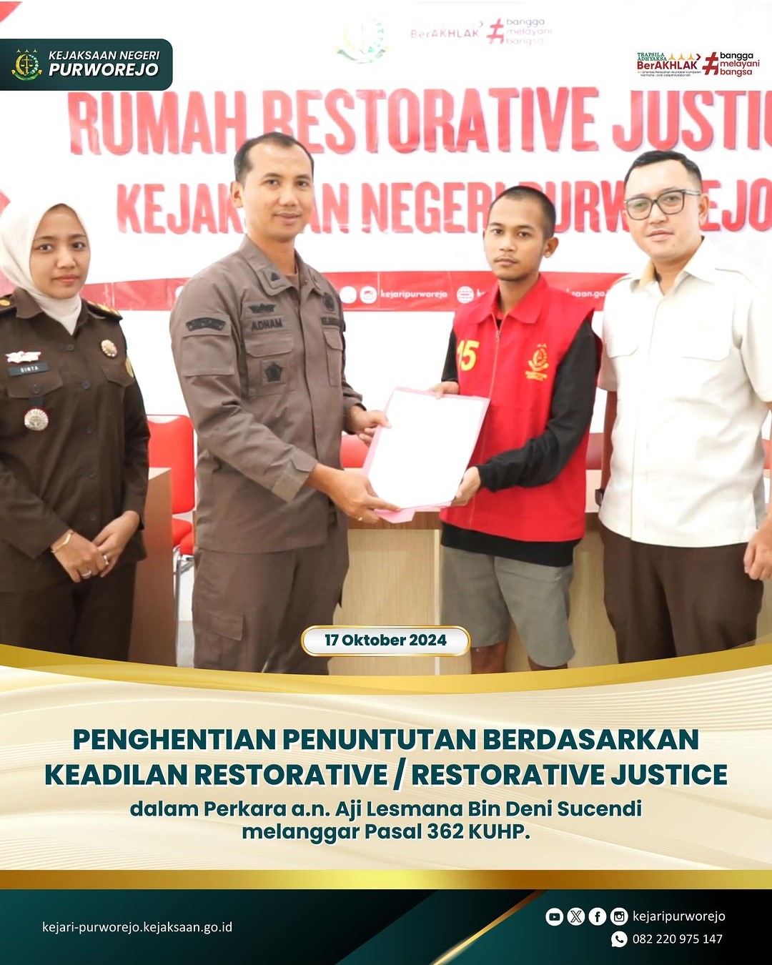 Penghentian Penuntutan Berdasarkan Keadilan Restorative/Restorative Justice dalam Perkara An. Aji Lesmana Bin Deni Sucendi melanggar Pasal 362 KUHP